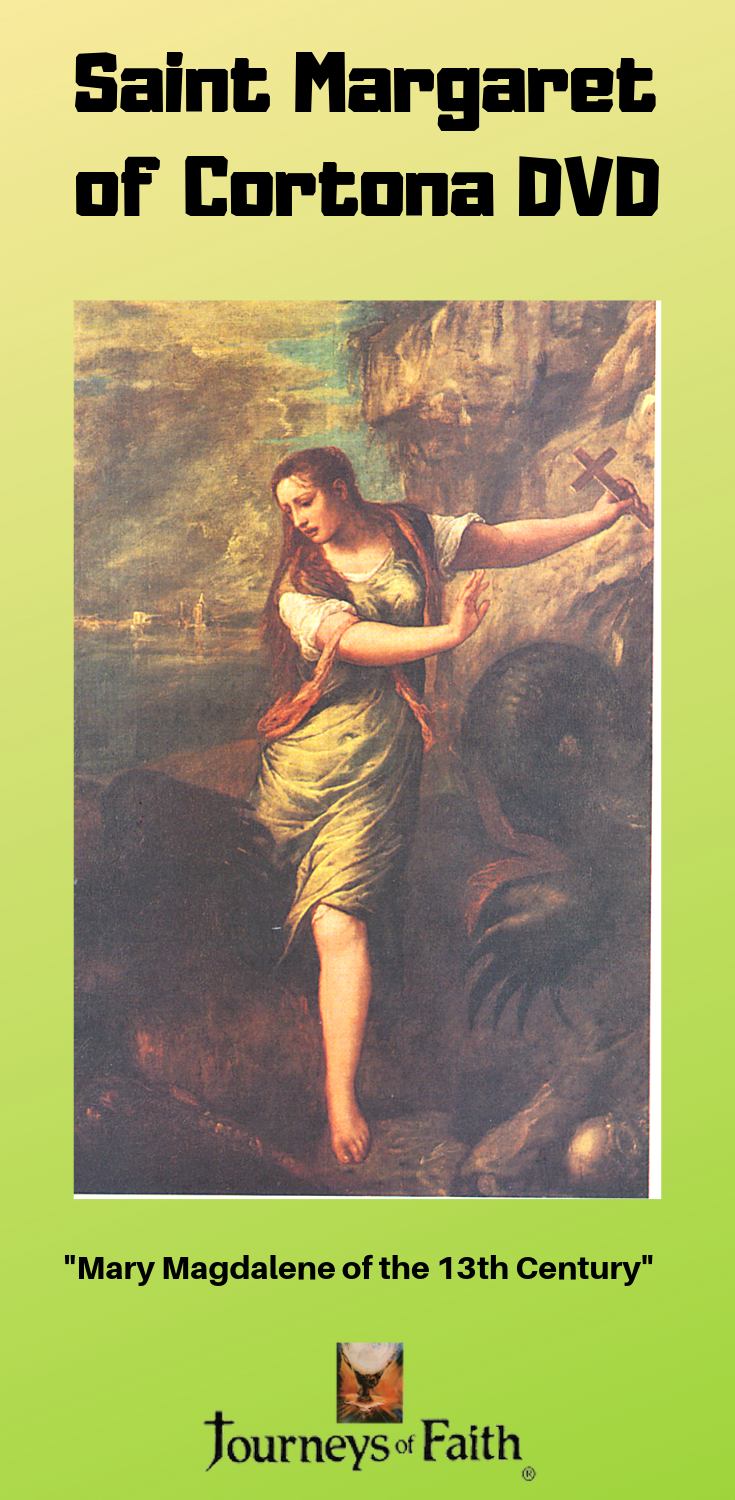 Saint Margaret of Cortona DVD - Bob and Penny Lord