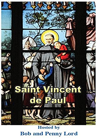 Saint Vincent de Paul Minibook - Bob and Penny Lord