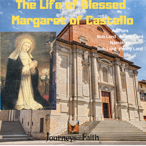 Blessed Margaret of Castello Audiobook - Bob and Penny Lord
