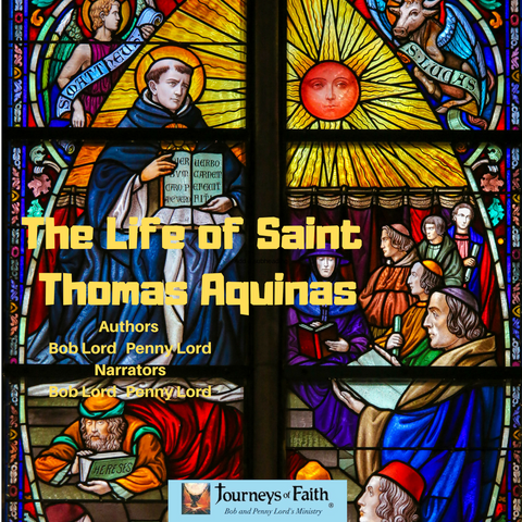 Saint Thomas Aquinas Audiobook - Bob and Penny Lord