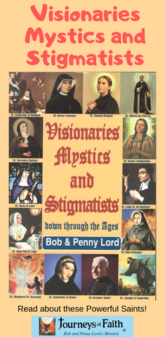 Visionaries Mystics and Stigmatists Book - Bob and Penny Lord