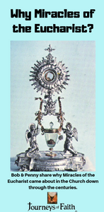 Why Miracles of the Eucharist? DVD - Bob and Penny Lord
