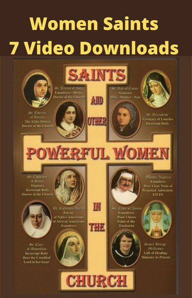 AAA Saints and Other Powerful Women in the Church Set of 7 Video Downloads Discounted Bundle - Bob and Penny Lord