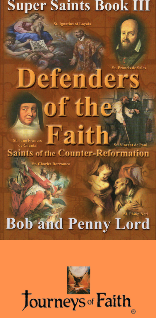 Defenders of the Faith Book - Bob and Penny Lord