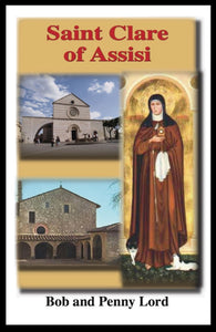 Saint Clare of Assisi Minibook - Bob and Penny Lord