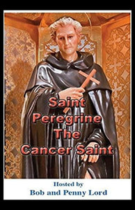Saint Peregrine the Cancer Saint