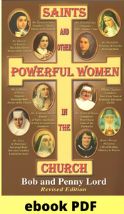 Saints and Other Powerful Women in the Church ebook PDF - Bob and Penny Lord