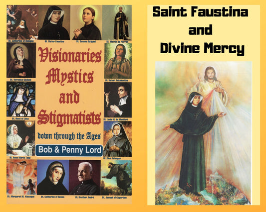 Visionaries Mystics and Stigmatists Book and Companion Saint Faustina DVD - Bob and Penny Lord