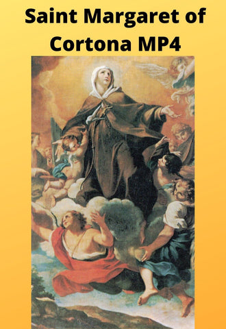 Saint Margaret of Cortona Video Download MP4 - Bob and Penny Lord