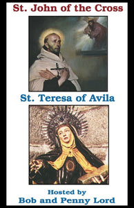 Saints Teresa of Avila and John of the Cross DVD - Bob and Penny Lord