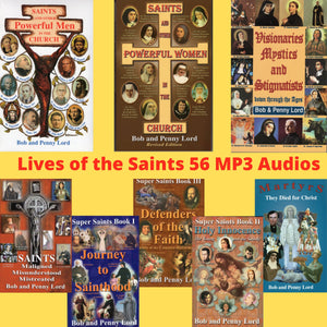Lives of the Saints 56 MP3 Audiobooks - Bob and Penny Lord