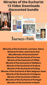 Miracles of the Eucharist Complete Series 13 MP4 Downloads Bundle - Bob and Penny Lord