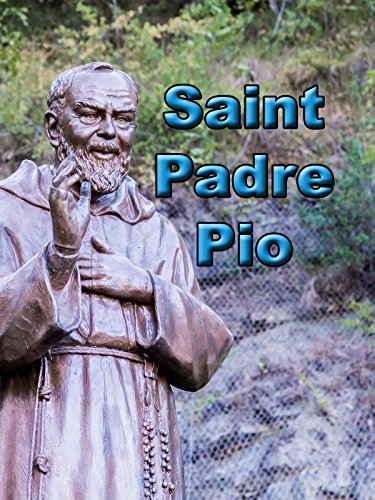 Saint Padre Pio Minibook - Bob and Penny Lord