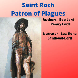 Saint Roch Audiobook - Bob and Penny Lord