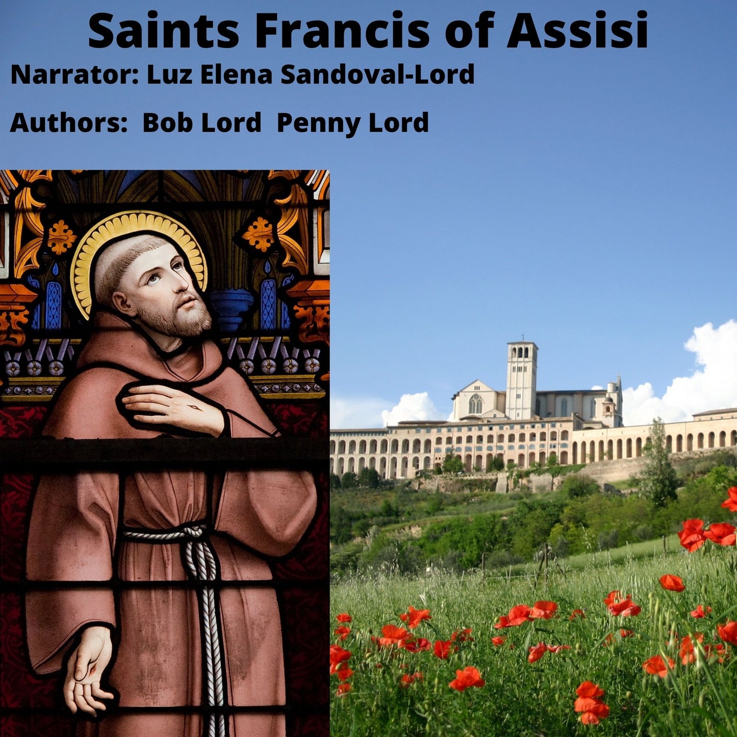Saint Francis of Assisi Audiobook - Bob and Penny Lord