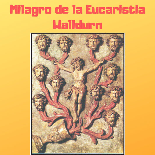 Milagro de la Eucaristia Walldurn Audiobook - Bob and Penny Lord