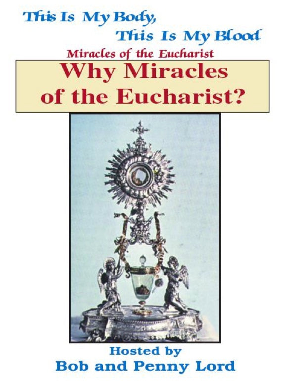 Why Miracles of the Eucharist ebook PDF - Bob and Penny Lord